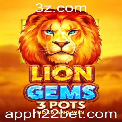 Descubra o Fascinante Jogo LionGems3pots: Uma Experiência H22 BET