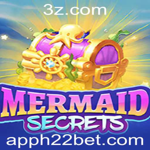 Desvende os Segredos do Jogo MermaidSecrets com H22 BET